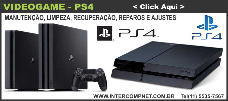 MANUTENÇÃO PS4, ASSISTÊNCIA TÉCNICA